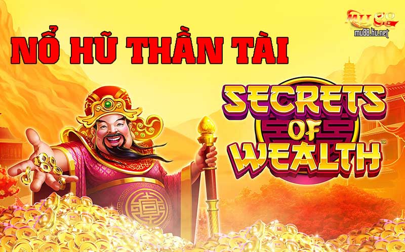 Nổ hũ Thần Tài được nhiều game thủ chọn vì nó thú vị